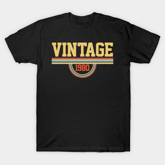 1980 Birthday Vintage 1980 Retro T-Shirt by KAWAIITEE